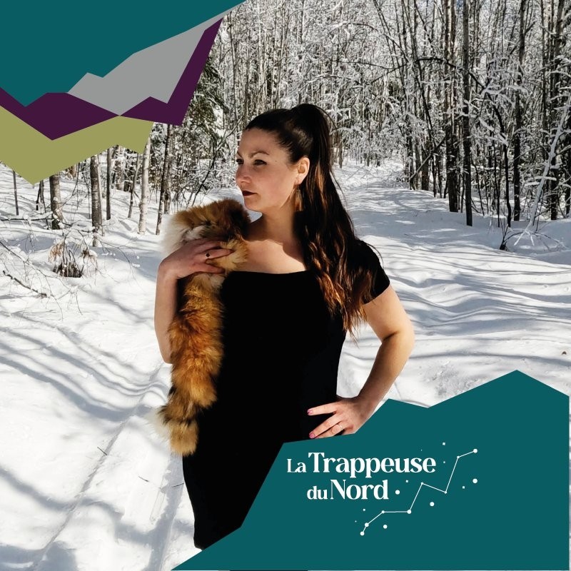 Stéphanie Brousseau - La Trappeuse du Nord